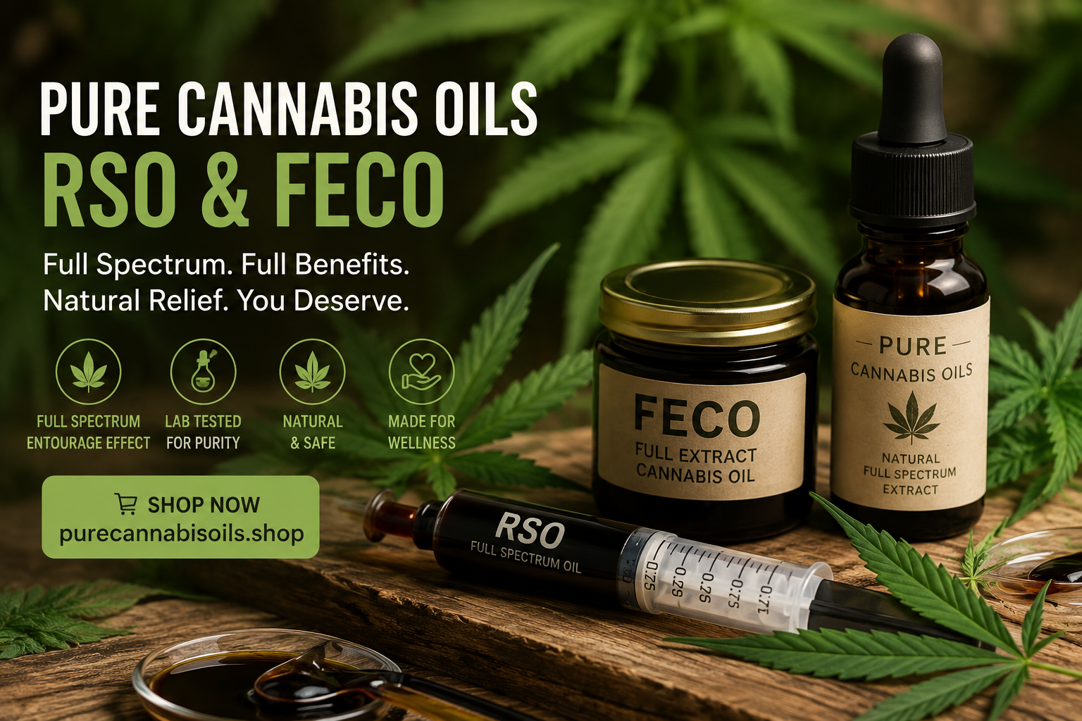 RSO and FECO cannabis oil products